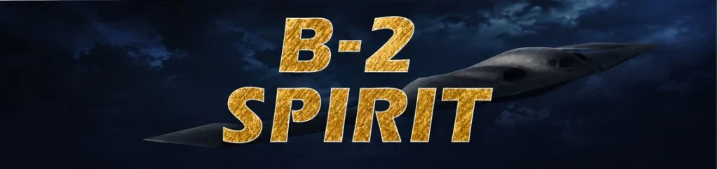 B-2 Spirit